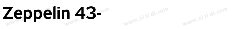 Zeppelin 43字体转换